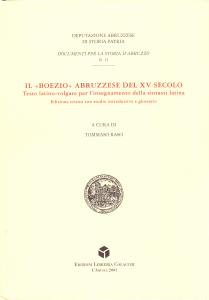 Il "Boezio" abruzzese del XV secolo. Testo latino-volgare per l'insegnamento …