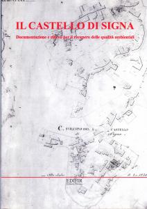 Il castello di Signa. Documentazione e rilievo per il recupero …