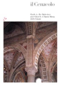 Il Cenacolo. Guide to the Refectory and Church of Santa …
