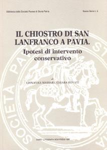 Il chiostro di San Lanfranco a Pavia. Ipotesi di intervento …