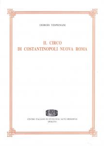 Il circo di Costantinopoli nuova Roma