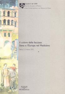 Il colore delle facciate: Siena e l'Europa nel Medioevo