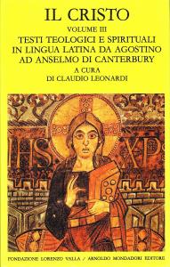 Il Cristo Volume III. Testi teologici e spirituali in lingua …