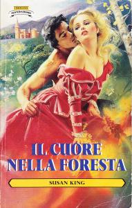 Il cuore nella foresta