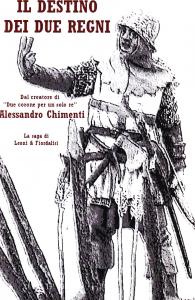 Il destino dei due regni. Leoni e Fiordalisi