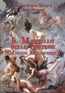 Il Martello delle Streghe (Malleus Maleficarum)