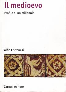 Il medioevo. Profilo di un millennio