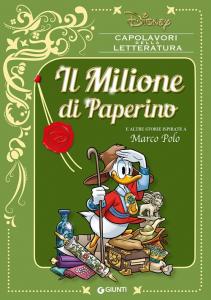 Il Milione di Paperino e altre storie ispirate a Marco …