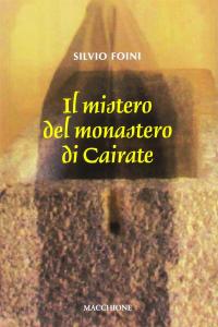 Il mistero del monastero di Cairate