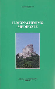 Il monachesimo medievale