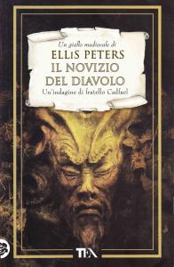 Il novizio del diavolo. Un'indagine di fratello Cadfael