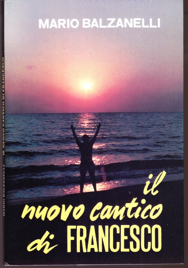 Il nuovo cantico di Francesco
