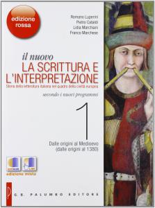Il nuovo La scrittura e l'interpretazione. Edizione Rossa. Vol. 1. …