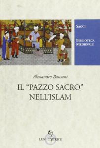 Il "pazzo sacro" nell'Islam