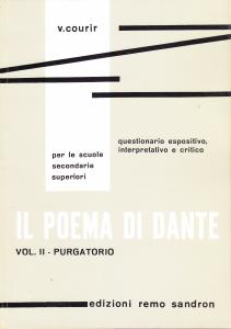 Il poema di Dante. vol. II - Purgatorio. Questionario espositivo, …