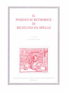 Il Pomerium Rethorice di Bichilino da Spello