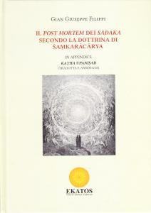 Il post mortem dei sadhaka secondo la dottrina di Sa?karacarya. …