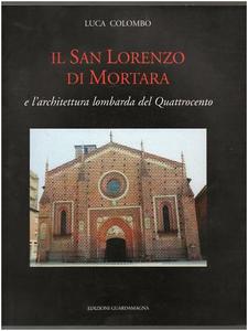 Il San Lorenzo di Mortara e l'architettura lombarda del Quattrocento