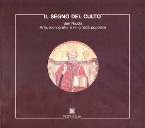 Il segno del culto. San Nicola. Arte, iconografia e religiosità …