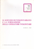 Il servizio di volontariato e la formazione degli operatori volontari. …