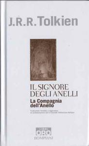 Il Signore degli Anelli. La Compagnia dell'Anello