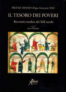 Il tesoro dei poveri. Ricettario medico del XIII secolo