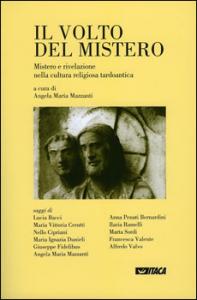 Il volto del mistero. Mistero e rivelazione nella cultura religiosa …