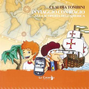 In viaggio con Biagio alla scoperta dell'America