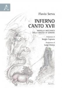 Inferno Canto XVII. Modello meccanico della discesa di Gerione