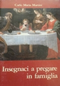 Insegnaci a pregare in famiglia