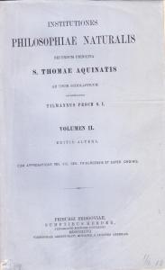 Institutiones philosophiae naturalis secundum principia S. Thomae Aquinatis. Volumen II