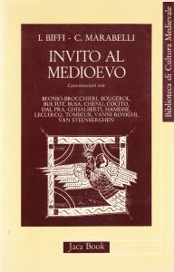 Invito al Medioevo