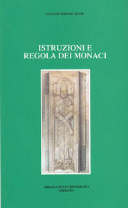 Istruzioni e regola dei monaci