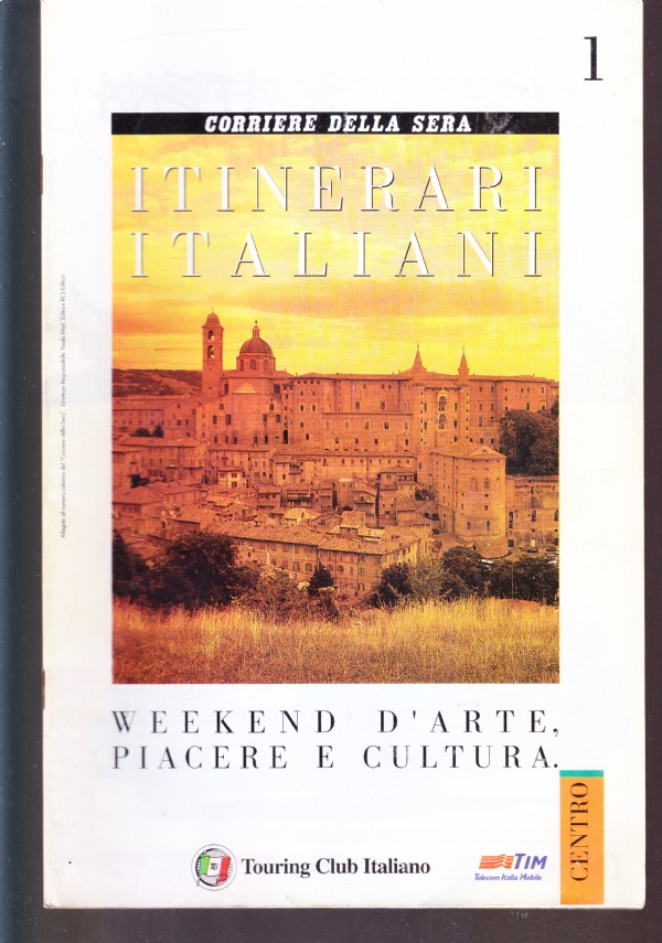 Itinerari italiani n. 1. Centro, Umbria: Assisi