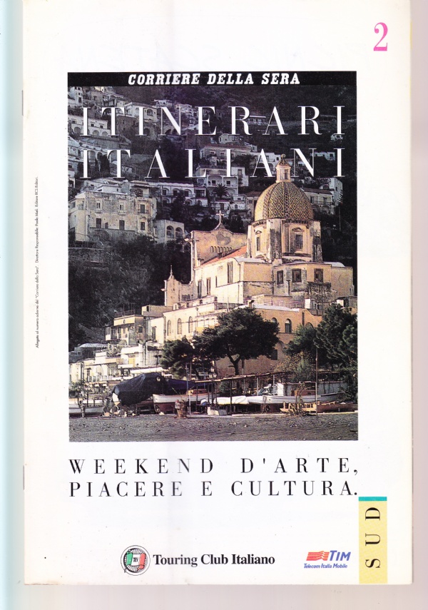 Itinerari italiani n. 2. Sud, Campania: Napoli