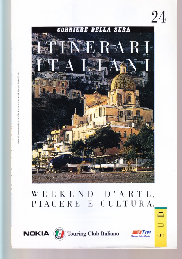 Itinerari italiani n. 24. Sud, Campania: La Campania felix