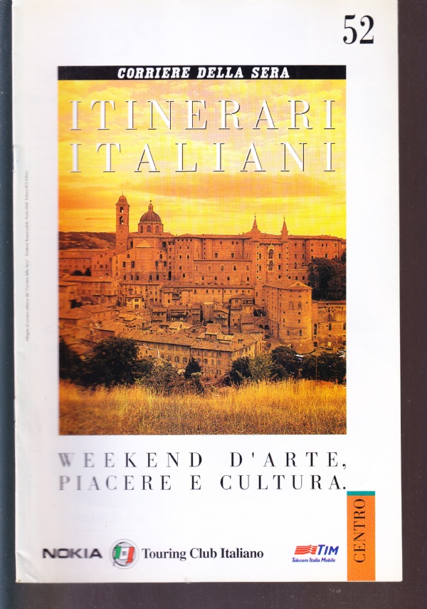 Itinerari italiani n. 52. Centro, Lazio: La Pianura Pontina