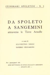 Itinerari spoletini 3. Da Spoleto a Sangemini attraverso le Terre …