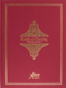Kitâb al-Diryâq (Thériaque de Paris). Commentario