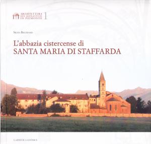 L'abbazia cistercense di Santa Maria di Staffarda