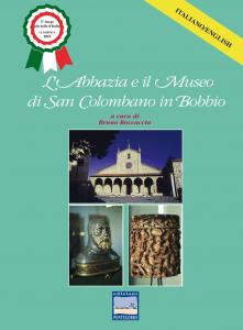 L'Abbazia e il Museo di San Colombano in Bobbio