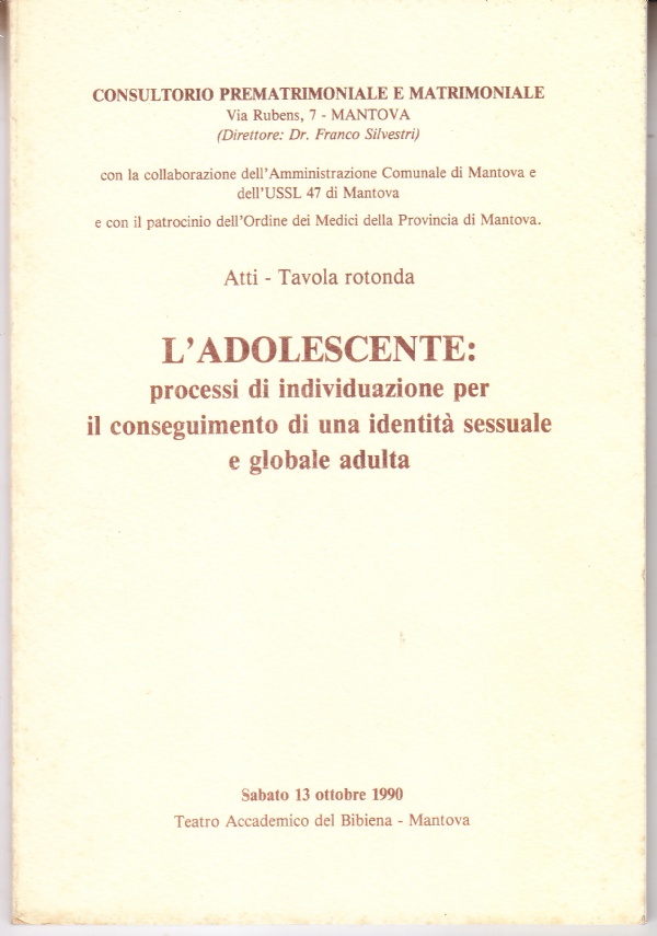 L'adolescente: processi di individuazione per il conseguimento di una identità …