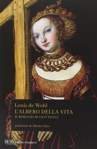 L'albero della vita. Il romanzo di Sant'Elena