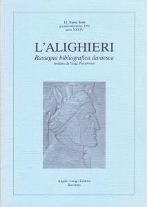 L'Alighieri. Rassegna bibliografica dantesca 1/2, Nuova Serie, gennaio-dicembre 1993, anno …