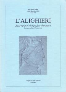 L'Alighieri. Rassegna bibliografica dantesca 16, Nuova Serie, luglio-dicembre 2000, anno …