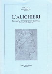 L'Alighieri. Rassegna bibliografica dantesca 17, Nuova Serie, gennaio-giugno 2001, anno …