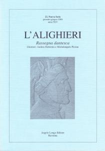 L'Alighieri. Rassegna bibliografica dantesca 23, Nuova Serie, gennaio-giugno 2004, anno …