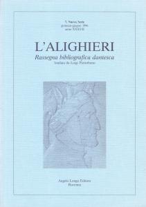 L'Alighieri. Rassegna bibliografica dantesca 7, Nuova Serie, gennaio-giugno 1996, anno …