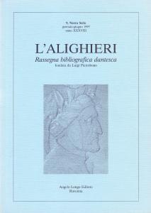 L'Alighieri. Rassegna bibliografica dantesca 9, Nuova Serie, gennaio-giugno 1997, anno …