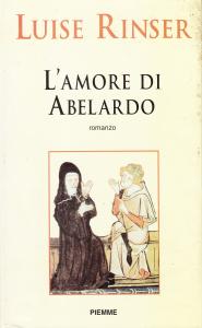 L'amore di Abelardo. Romanzo